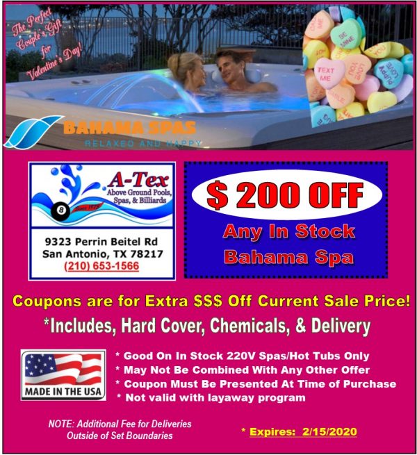 Valentine’s Day Spa Coupon 2020 ATex Above Ground Pools, Spas